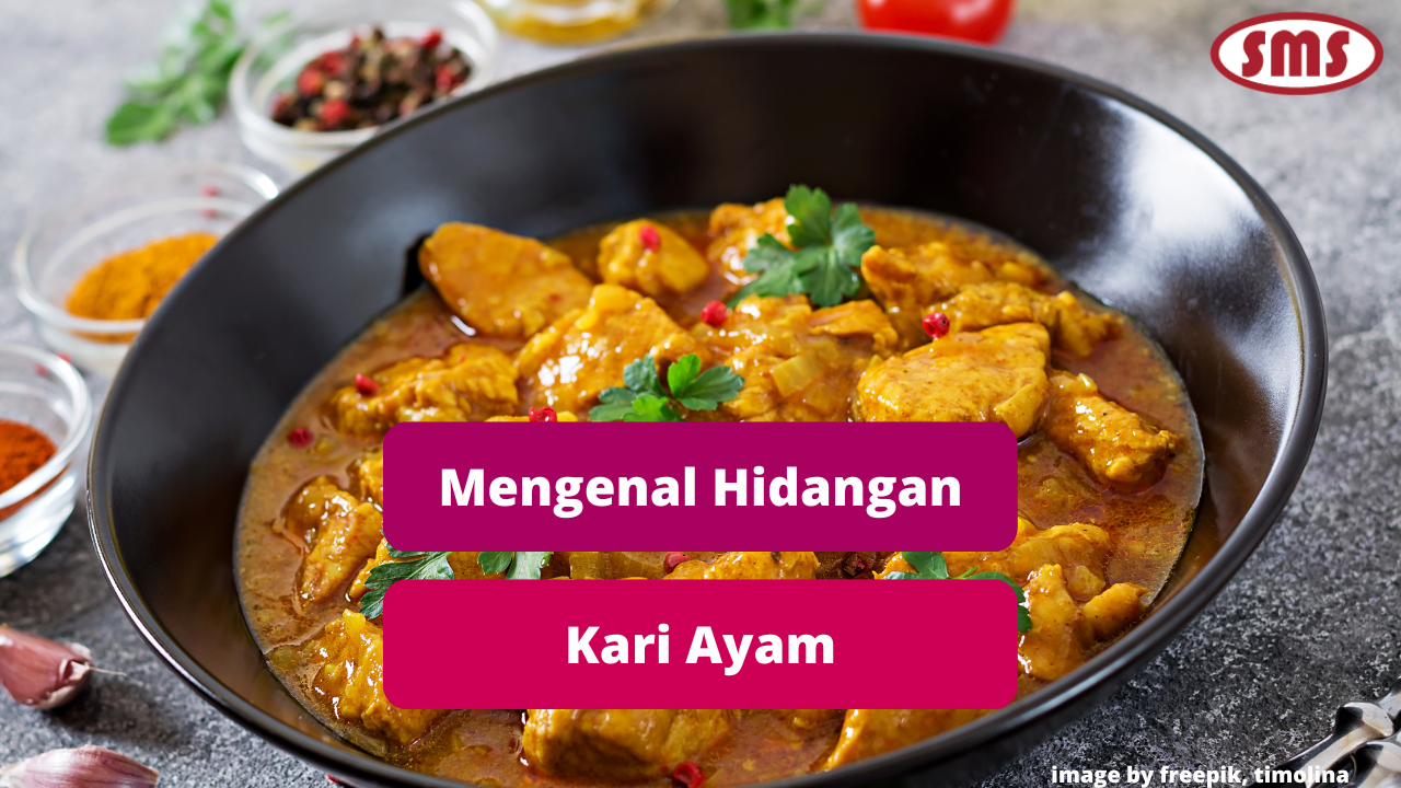 Inilah Hidangan Kari Ayam Yang Menggugah Selera